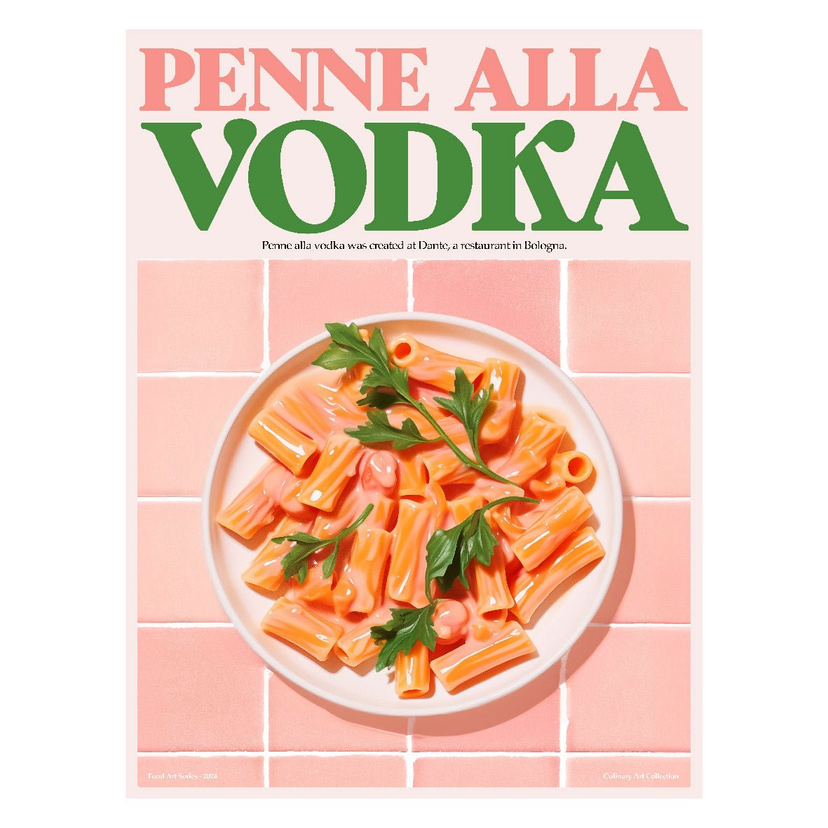 Decorative "Culinary Art Collection: Pasta with Vodka Sauce" Poster | High - Quality Print | Repositionable Adhesive - Pasquín