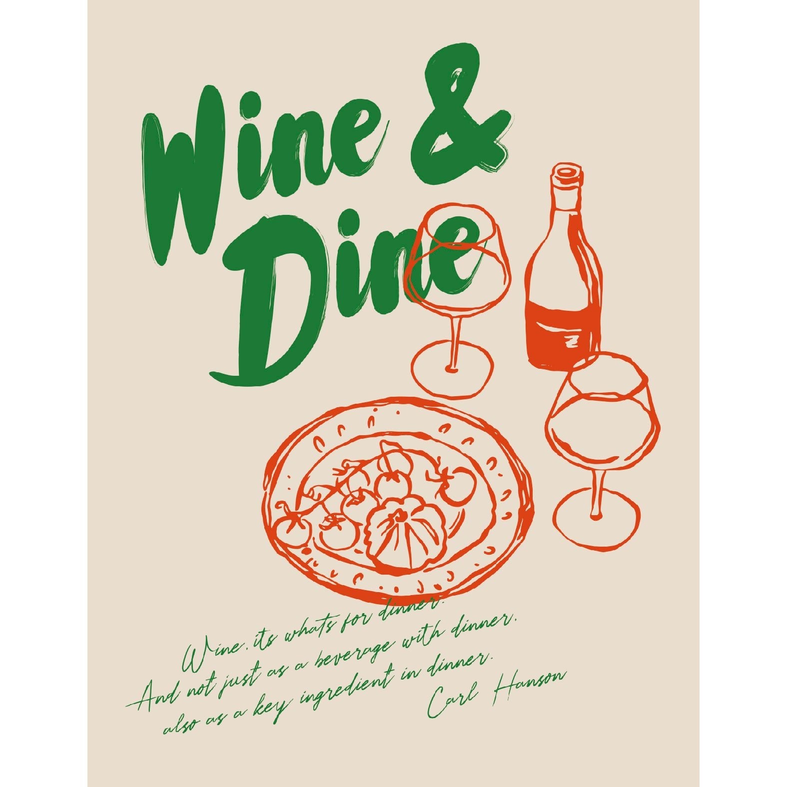 Decorative "Wine & Dine" Poster | High - Quality Print | Repositionable Adhesive - Pasquín