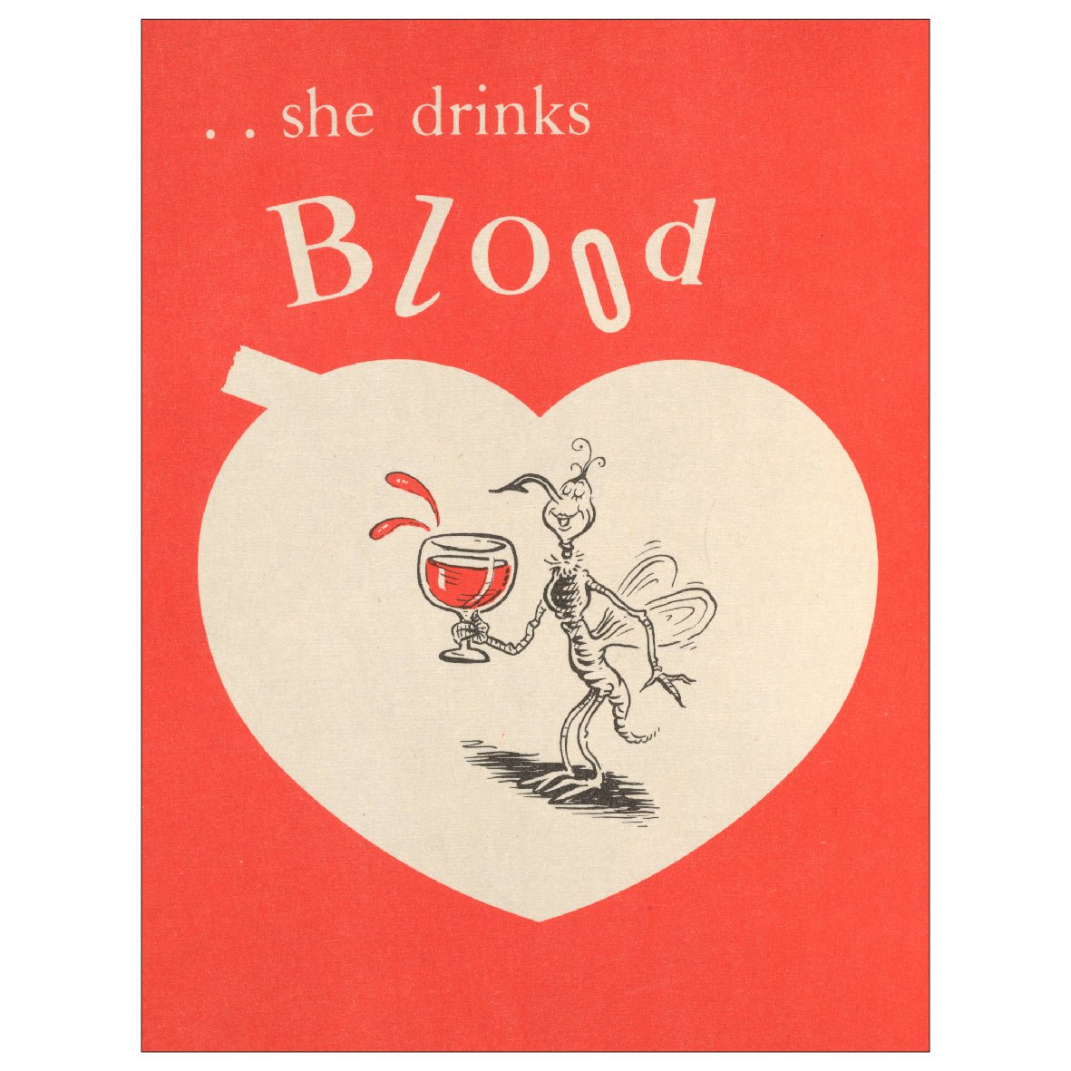 Decorative "This is Ann... She drink Blood (1943)" por Theodore Geisel (Dr. Seuss) Poster | High - Quality Print | Repositionable Adhesive - Pasquín